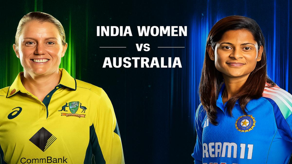 India Women vs Australia Women : ભારત મહિલા વિરુદ્ધ ઓસ્ટ્રેલિયા મહિલા – ૩૦ ઓક્ટોબર ૨૦૨૫